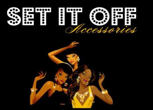 Set It Off Accessories