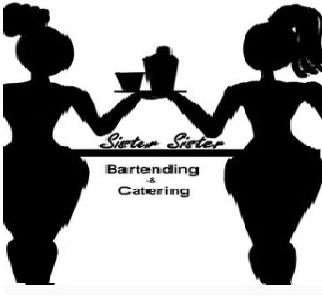 Sister Sister Bartending & Catering